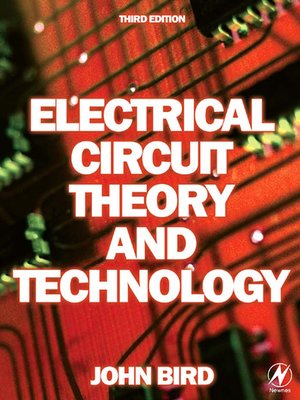 cover image of Electrical Circuit Theory and Technology